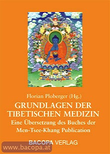 Grundlagen der Tibetischen Medizin isbn 9783901618437