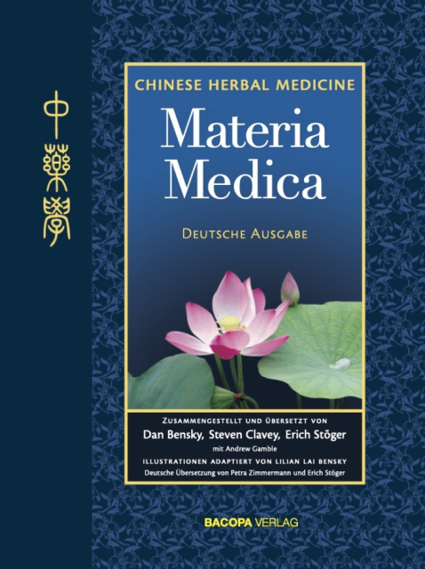 Chinese Herbal Medicine. Materia Medica isbn 9783902735850