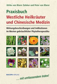 Praxisbuch Westliche Heilkräuter und Chinesische Medizin isbn 9783901618840