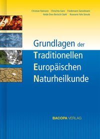 Grundlagen der Traditionellen Europäischen Naturheilkunde TEN isbn 9783902735218
