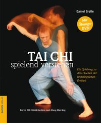 Tai Chi Verstehen. Ohne Übungs-DVD isbn 9783901618604