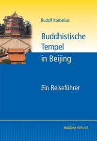 Buddhistische Tempel in Beijing isbn 9783902735331
