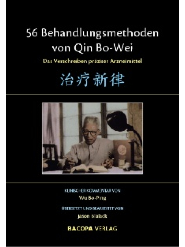 56 Behandlungsmethoden von Qin Bo Wei