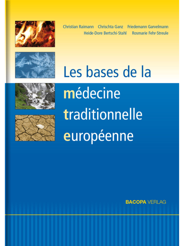 Bases de la Médecine Traditionnelle Européenne