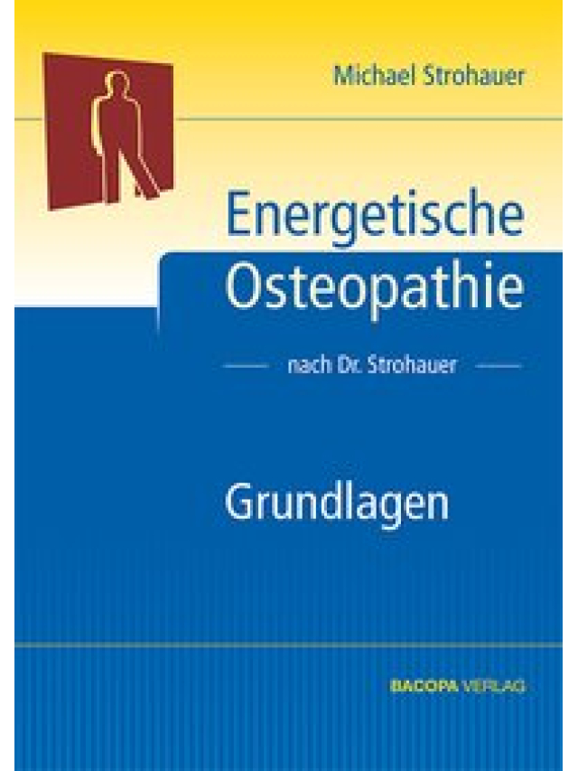 Energetische Osteopathie nach Dr. Strohauer