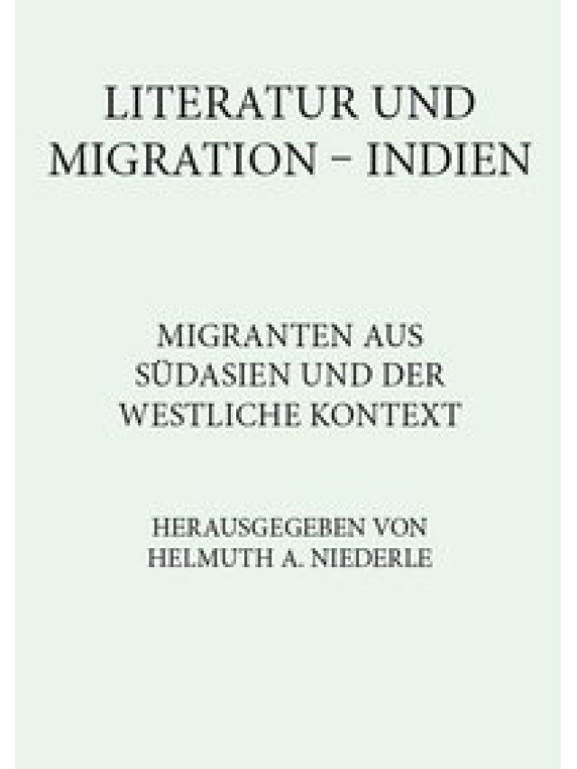 Literatur und Migration in Indien