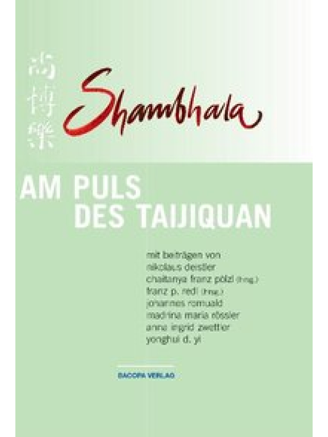 Shambhala: Am Puls des Taijiquan