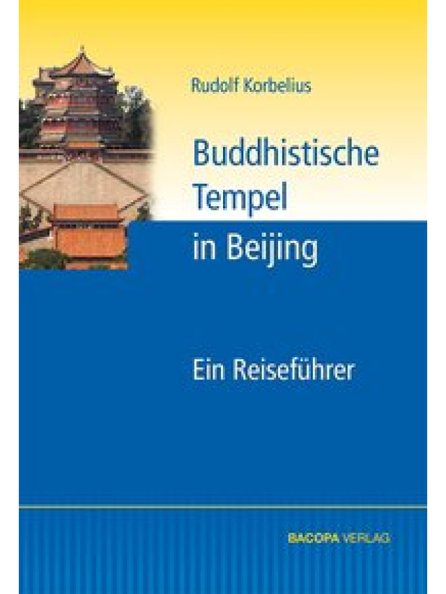 Buddhistische Tempel in Beijing