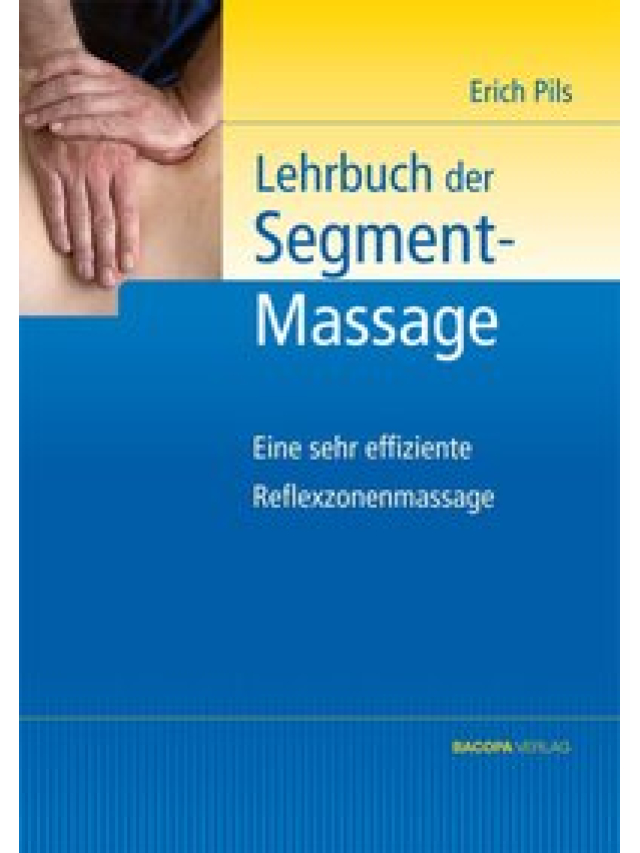 Lehrbuch der Segmentmassage